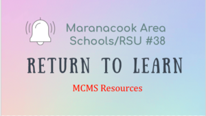 MCMS Return to Learn Resouces
