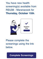 Please Remember to Complete Our Health Screener